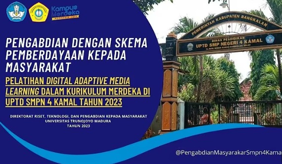 Kegiatan Pengabdian Dengan Skema Pemberdayaan Kepada Masyarakat di UPTD SMPN 4 Kamal